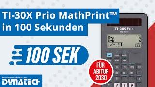 Warum der TI-30X Prio MathPrint™ - 11 Gründe in 100 Sekunden