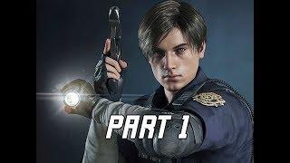 RESIDENT EVIL 2 REMAKE Walkthrough Part 1 - Leon Kennedy Campaign Story (Let's Play RE2 Remake)