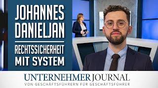 Johannes Danieljan im Interview: Sichere Verträge für Unternehmer | UnternehmerJournal TV