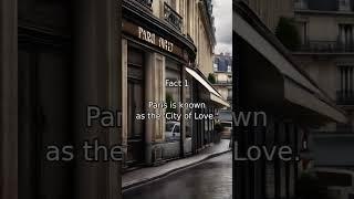  Discover Three Fascinating Facts About Paris!  #explore #facts #knowledge