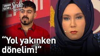 "Yol Yakınken Dönelim!" - Sabahın Sultanı Seda Sayan