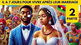 [PARTIE 2] Forcée d'épouser un MILLIARDAIRE MOURANT, mais ceci s'est produit...#contesafricains