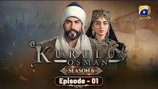 Kurulus Osman Season 6 Episode 1 | Urdu Dubbed | Har Pal Geo