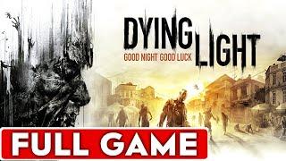 Dying Light Full Game Walkthrough Longplay