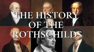 The History of the Rothschilds