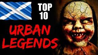 THE MOST FEARED URBAN LEGENDS OF SCOTLAND: THE TOP 10 MOST TERRIFYING IN THE WORLD!