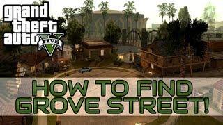 "Grand Theft Auto V: How to find Grove Street" "GTA 5 Grove Street location" "GTA V Easter Egg?"