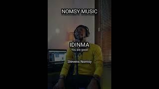 Idinma by Stevens Nomsy