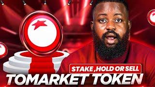 TOMARKET TOKENS: STAKE, HOLD OR SELL?