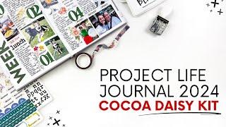 Project Life Journal Layout 2024 | DT Cocoa Daisy Penelope Kit