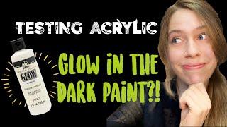 Testing Acrylic Glow in the Dark Paint by FolkArt!