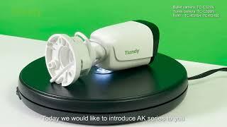 Tiandy  AK series: TC-C321N, TC-C320N, TC-R3104, TC-R3108