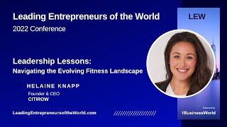 Leadership Lessons: Navigating the Evolving Fitness Landscape | Helaine Knapp