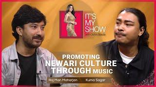 Kuma Sagar & Roj Man Maharjan | It's My Show With Oshin Sitaula E13 | 13 September 2024