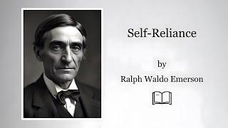 Self-Reliance (1841) Ralph Waldo Emerson | Full Videobook