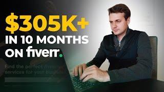 How I Made $305,928.24+ on Fiverr in 2024