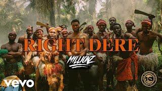 M1llionz - Right Dere (Official Video)