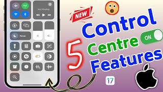 5 Useful Control Center New Features You MUST Have on Your iPhone [2024]