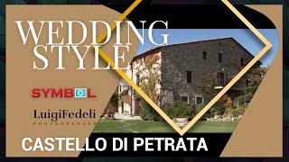 Castello di Petrata Assisi Perugia - Location Matrimoni Umbria - Wedding Style Symbol Luigi Fedeli