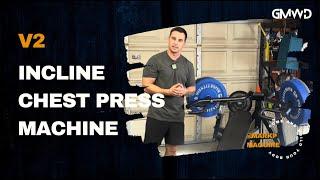 GMWD Incline Chest Press Machine V2 | Product Review by MarkPMaguire