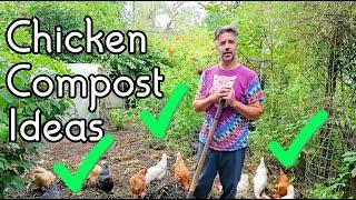 Chicken Composting Ideas - Sticks and Stones can make great homes!