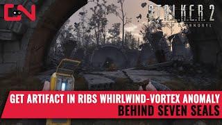 How to Get the Artifact in the Ribs - Whirlwind Vortex anomaly - Stalker 2 Behind Seven Seals