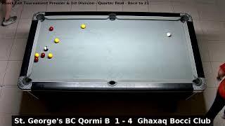 St. George's BC Qormi B vs Ghaxaq Bocci Club | Knock Out Tournament Premier & 1st Division