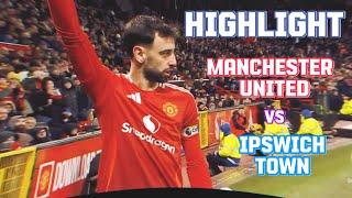 MANCHESTER UNITED  3  -  2    IPSWICH TOWN || Match Highlights