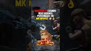 SUSCRIBETE cuando veas buenos personajes | Mortal Kombat Mobile #shorts #mattiaselnoob2