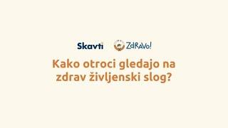 Kako skavti gledajo na zdrav življenjski slog?