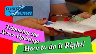 FlightReviewz How To: Opening Control Horn Slots in Stabs