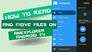 Cara membaca dan memindahkan file di anexplorer android tv