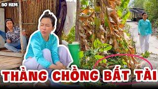 Bơ Kem Bất Lực Với Thằng Chồng Bất Tài Chỉ Ăn Rồi Báo  | Bơ Kem