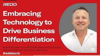 Embracing Technology to Drive Business Differentiation