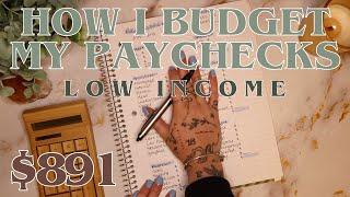 Budget With Me | Low Income - High Expenses | How I Budget My Paychecks | 25 Year Old Budgets