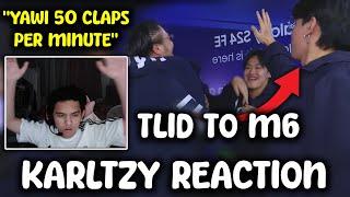  KARLTZY REACTION TO TLID QUALIFYING TO M6 AND TEASES YAWI | TLID VS BTR