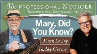 Mary Did You Know? With Buddy Greene and Mark Lowry