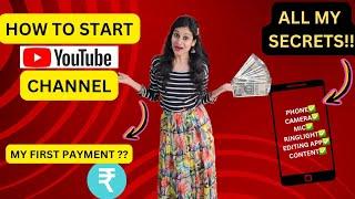 How to start a YOUTUBE Channel and Earn Money||My First Youtube Payment |Start From Zero Subscriber