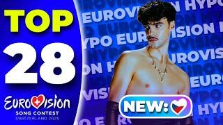 Eurovision 2025 | My Top 28 - NEW: