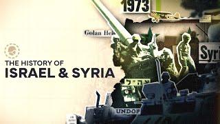 Israel & Syria: How We Got Here