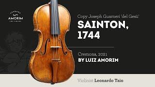 Violin by Luiz Amorim, copy of Guarneri 'del Gesù', Sainton, 1744