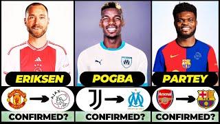  ALL LATEST CONFIRMED TRANSFER AND RUMOURS 2024,  Pogba, Eriksen, Partey️