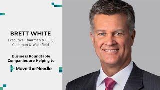 Move the Needle CEO Challenge: Brett White, Cushman and Wakefield