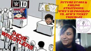 Future Stars & Failing Strategies: WWE’s ID Program vs. AEW’s Ticket Troubles