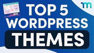 TOP 5 WORDPRESS THEMES (for Your Membership Site)