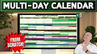 CREATE a Multi-Day Calendar in Excel FROM SCRATCH Like a Pro!