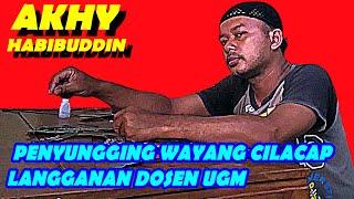 Akhy  - Penyungging Wayang Cilacap, Langganan Dosen UGM