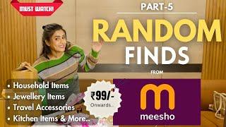 MEESHO *RANDOM FINDS*  | Amazing products | Must have | Honest Review || gimaashi