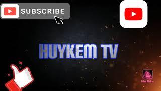 HuyKem TV - Video Đầu mọi người ủng hộ mình