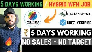 Wipro Hybrid Work From Home Job | Freshers | Easy & Simple Job | 5 Days Work